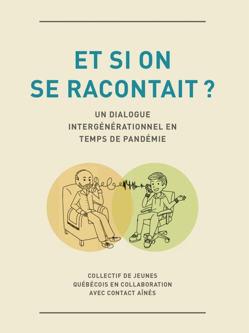 Title details for Et si on se racontait ? by Collectif de jeunes québécois - Available